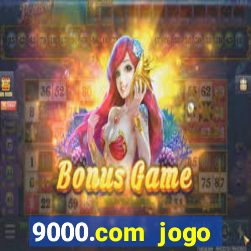 9000.com jogo cassino baixar